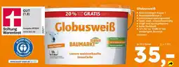 Globus Baumarkt Globusweiß Angebot