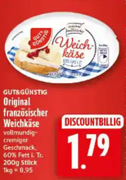 Elli Markt GUT&GÜNSTIG Original französischer Weichkäse Angebot