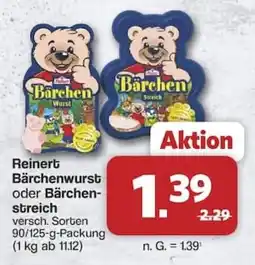 Famila Nord West Reinert Bärchenwurst oder Bärchen-streich Angebot