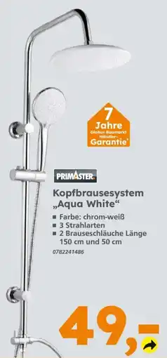 Globus Baumarkt PRIMASTER Kopfbrausesystem „Aqua White“ Angebot