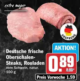 HIT Deutsche frische Oberschalen-Steaks, Rouladen Angebot