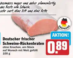 HIT Deutscher frischer Schweine-Rückenbraten Angebot