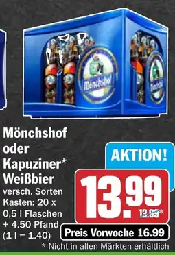 HIT Mönchshof oder Kapuziner Weißbier Angebot