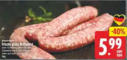 EDEKA Wucherpfennig Bauerngut Frische grobe Bratwurst Angebot