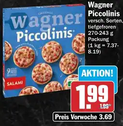 HIT Wagner Piccolinis Angebot