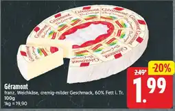 EDEKA Wucherpfennig Géramont franz. Weichkäse Angebot