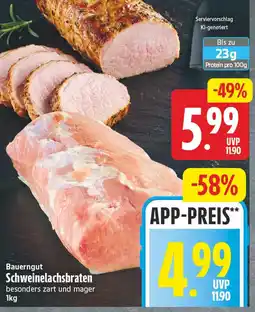 EDEKA Wucherpfennig Bauerngut Schweinelachsbraten Angebot