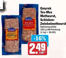 HIT Gmyrek Tex-Mex Mettwurst, Schinken-Zwiebelmettwurst Angebot