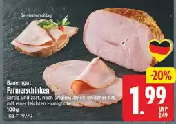 EDEKA Wucherpfennig Bauerngut Farmerschinken Angebot