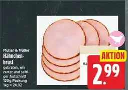 EDEKA Wucherpfennig Müller & Müller Hähnchenbrust Angebot