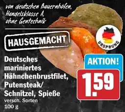 HIT HAUSGEMACHT Deutsches mariniertes Hähnchenbrustfilet, Putensteak/Schnitzel, Spieße Angebot