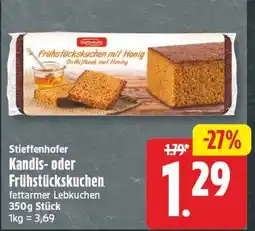 EDEKA Wucherpfennig Stieffenhofer Kandis- oder Frühstückskuchen Angebot
