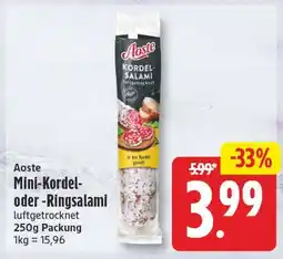 EDEKA Wucherpfennig Aoste Mini-Kordel-oder-Ringsalami Angebot
