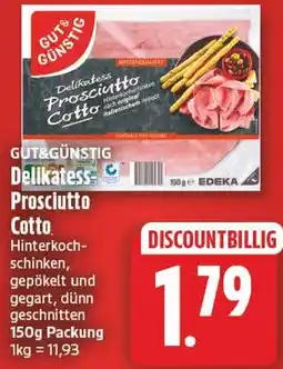 EDEKA Wucherpfennig Delikatess Prosciutto Cotto Angebot