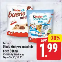 EDEKA Wucherpfennig Ferrero Minis Kinderschokolade oder Bueno Angebot