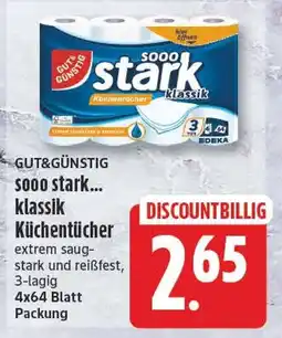 EDEKA Wucherpfennig GUT&GÜNSTIG sooo stark... klassik Küchentücher Angebot
