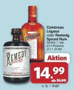 Famila Nord West Cointreau Liqueur oder Remedy Spiced Rum Angebot