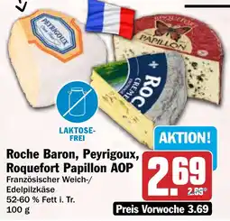 HIT Roche Baron, Peyrigoux, Roquefort Papillon AOP Angebot