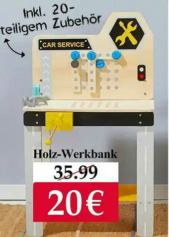 Woolworth Holz-werkbank Angebot