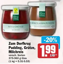 HIT Zum Dorfkrug Pudding, Grütze, Milchreis Angebot