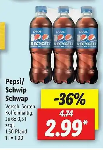 Lidl Pepsi Oder Schwip Schwap Angebot