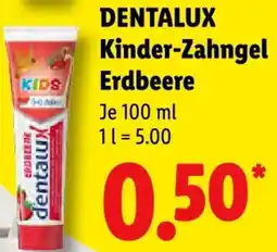 Lidl DENTALUX Kinder-Zahngel Erdbeere Angebot