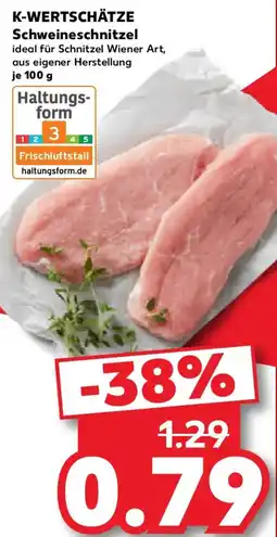Kaufland K-WERTSCHÄTZE Schweineschnitzel Angebot