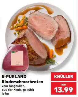 Kaufland K-PURLAND Rinderschmorbraten Angebot