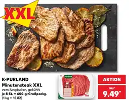Kaufland K-PURLAND Minutensteak XXL Angebot