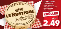 Kaufland LE RUSTIQUE Camembert Angebot