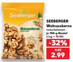 Kaufland SEEBERGER Walnusskerne Angebot