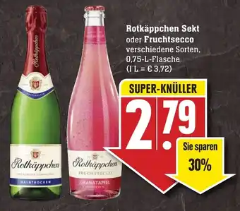 Edeka Neukauf Rotkappchen Sekt o. Fruchtsecco 750ml Angebot