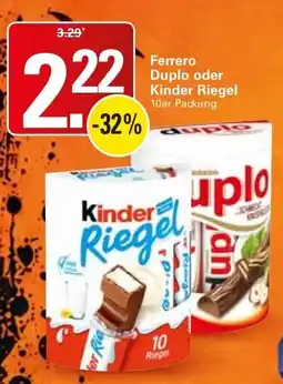 WEZ Ferrero Duplo oder Kinder Riegel Angebot