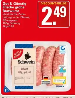 WEZ Gut & Günstig Frische grobe Bratwurst Angebot