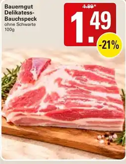 WEZ Bauerngut Delikatess-Bauchspeck Angebot