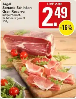 WEZ Argal Serrano Schinken Gran Reserva Angebot
