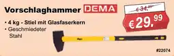 Stabilo Fachmarkt Vorschlaghammer DEMA Angebot