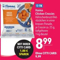 CITTI Markt Hanna Chicken Crossies Angebot