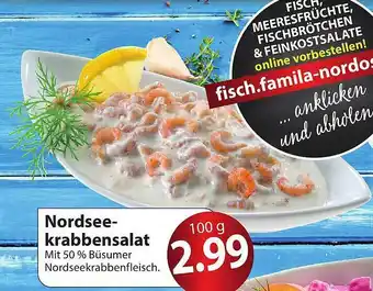 Famila Nord Ost Nordseekrabbensalat Angebot