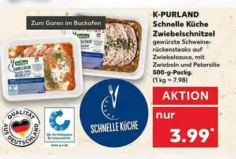 Kaufland K-purland Schnelle Küche Zwiebelschnitzel Angebot