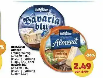 PENNY Bergader Almzeit Oder Bavaria Blu Angebot