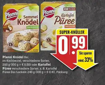 Edeka Pfanni Knödel Oder Kartoffel Püree Angebot