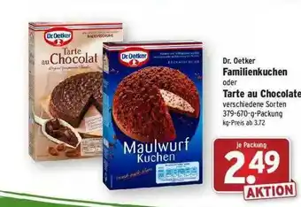 Wasgau Dr. Oetker Familienkuchen Oder Tarte Au Chocolate Angebot