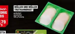 EDEKA Foodservice MÜLLER UND MÜLLER TRUTHAHNBRUST Angebot
