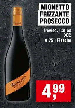 Handelshof Mionetto Frizzante Prosecco Angebot