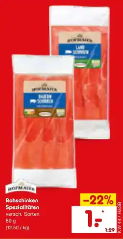 Netto Marken-Discount Hofmaier Rohschinken Spezialitäten Angebot