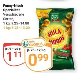 Globus Funny-frisch Spezialität Angebot