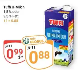 Globus Tuffi H-Milch Angebot