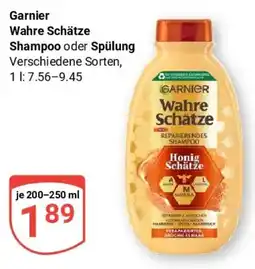 Globus Garnier Wahre Schätze Shampoo oder Spülung Angebot