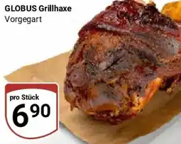 Globus GLOBUS Grillhaxe Vorgegart Angebot